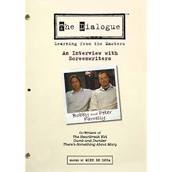 The Dialogue: An Interview with Screenwriters Peter and Bobby Farrelly