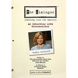 The Dialogue: An Interview with Screenwriter Robin Swicord