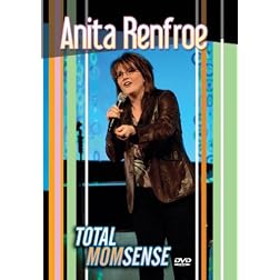 Anita Renfroe : Total Momsense