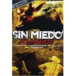 Jaripeo: Sin Miedo a La Muerte