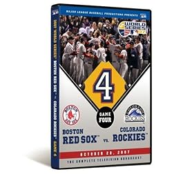 2007 World Series Game 4 - Boston Red Sox 4, Colorado Rockies 3