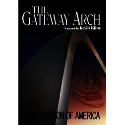 The Gateway Arch: A Reflection of America