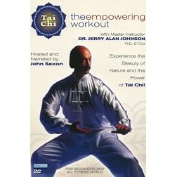 Tai Chi: The Empowering Workout with Dr. Jerry Alan Johnson