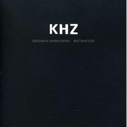 Zbingniew Karkowski/Atsuko Nojiri: Continuity