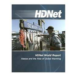HDNet World Report: Alaska and the Rise of Global Warming [HD DVD]