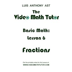 The Video Math Tutor: Basic Math: Lesson 6 - Fractions (PAL)