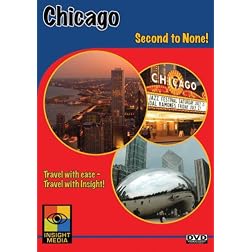 Chicago: Second to None!
