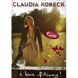 Claudia Koreck: I Kon Fliang