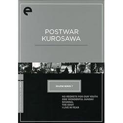 Post-War Kurosawa Box - Eclipse from Criterion (No Regrets for Our Youth, One Wonderful Sunday, Scandal, The Idiot, I Live in Fear)