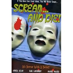 Scream & Die