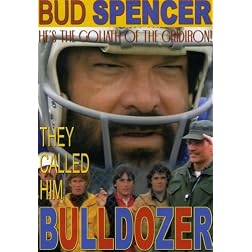 They Called Him Bulldozer