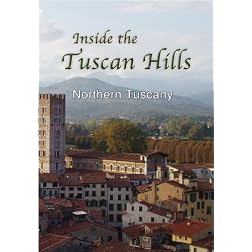 Inside The Tuscan Hills  Northern Tuscany