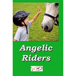 Angelic Riders