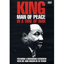 King - Man of Peace in a Time of War - Dr. Martin Luther King Jr.
