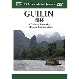 A Chinese Musical Journey: Guilan