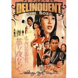 Delinquent Girl Boss: Blossoming Night Dreams