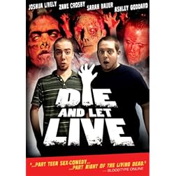 Die and Let Live