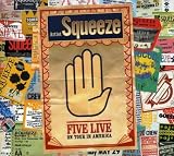 Five Live by Squeeze