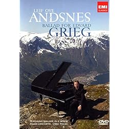 Leif Ove Andsnes: Ballad for Edvard Grieg