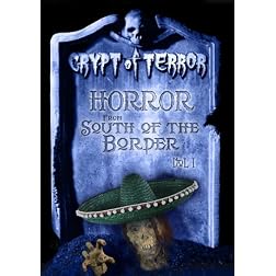 Crypt of Terror - Horror from South of the Border, Vol. 1