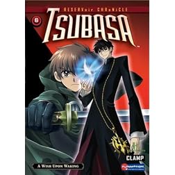 Tsubasa Reservoir Chronicle, Vol. 6 - A Wish Upon Waking