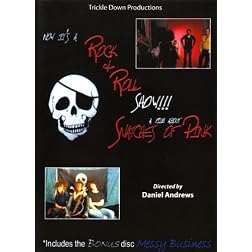Now It's a Rock & Roll Show!!!  A film about Snatches of Pink