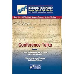 Restoring the Republic: Volume 7 - Joseph Margulies and Sheldon Richman