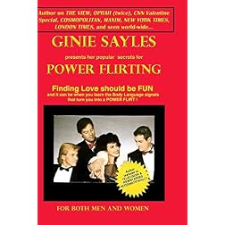POWER FLIRTING by GINIE SAYLES