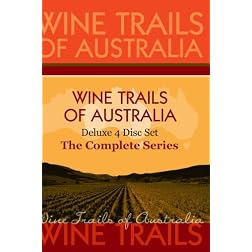 Wine Trails of Australia - 