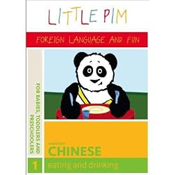 Little Pim: Eating and Drinking (Mandarin Chinese)