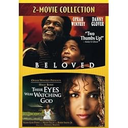 Beloved/Their Eyes Were Watching God