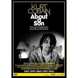 Kurt Cobain: About A Son (Deluxe Edition)