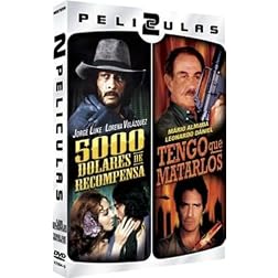 Dos Peliculas Mexicanas: 5000 Dolares de Recompensa/Tengo Que Matarlos