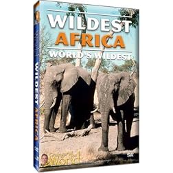 Wildest Africa
