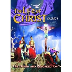 The Life of Christ, Vol. 3
