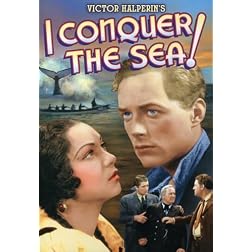 I Conquer the Sea