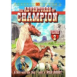 Adventures of Champion, Vol. 2