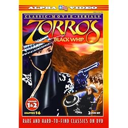 Zorro's Black Whip, Vol. 1 and 2