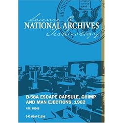 B-58A ESCAPE CAPSULE, CHIMP AND MAN EJECTIONS, 1962 [Silent, Unedited Footage]