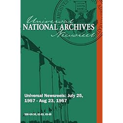Universal Newsreel Vol. 30 Release 61-63, 65-69 (1957)