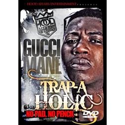 Hood Affairs: Trap-A-Holic Gucci Mane