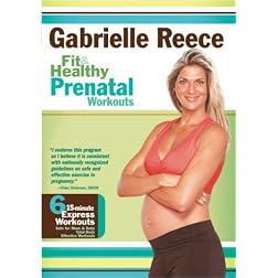 Gabrielle Reece - Fit and Healthy Prenatal Workouts