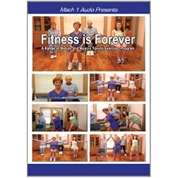 Fitness is Forever  A Range of Motion and Muscle Toning Exercise Program