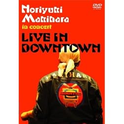 Noriyuki Makihara: Live in Downtown