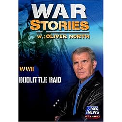 WAR STORIES WITH OLIVER NORTH: DOOLITTLE RAID