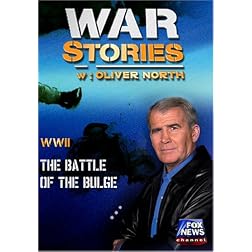 WAR STORIES WITH OLIVER NORTH: THE BATTLE OF THE BULGE