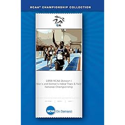 1998 NCAA Division I Men's and Women's Indoor Track & Field National Championship