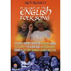 In Search of the English Folk Song / Ken Russell, Fairport Convention, Osibisa, Percy Grainger Chamber Orchestra