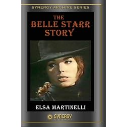 The Belle Star Story