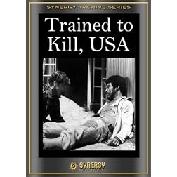 Trained To Kill U.S.A.